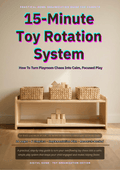 15-Minute Toy Rotation System | Digital Guide (PDF)